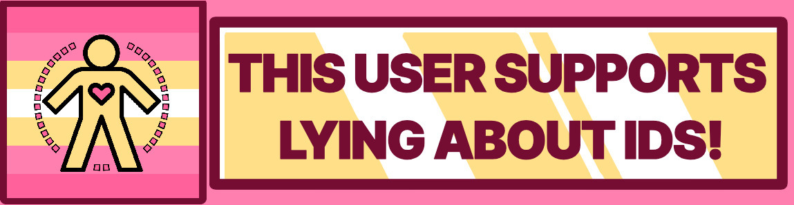 this user supports lying about ids blinkie